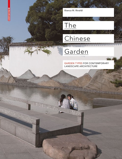 Book cover image for The Chinese Garden ISBN: 9783034602228